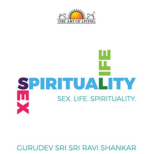 Sex, life, spirituality book