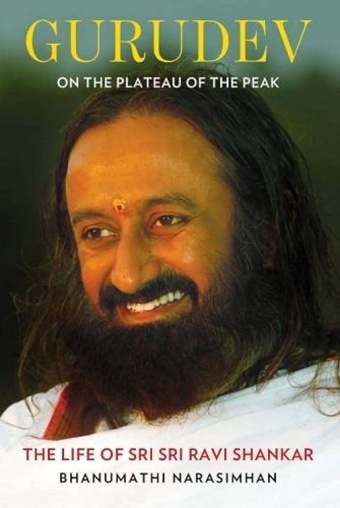 Gurudev : On the plateau of the peak