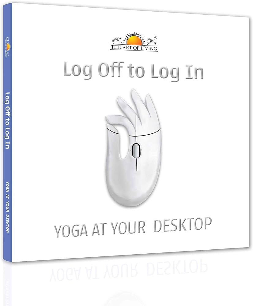 Log Off to long in,yoga at your Desktop